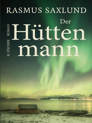 cover image of Der Hüttenmann